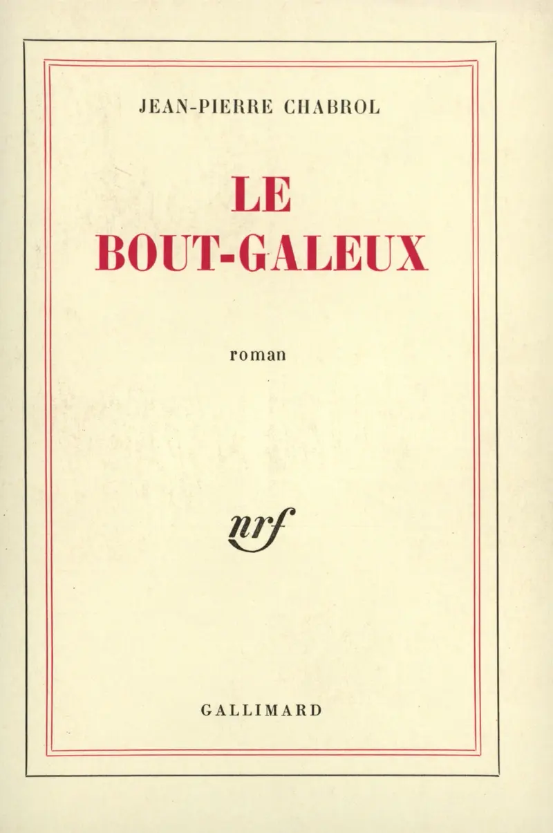 Le Bout-Galeux - Jean-Pierre Chabrol