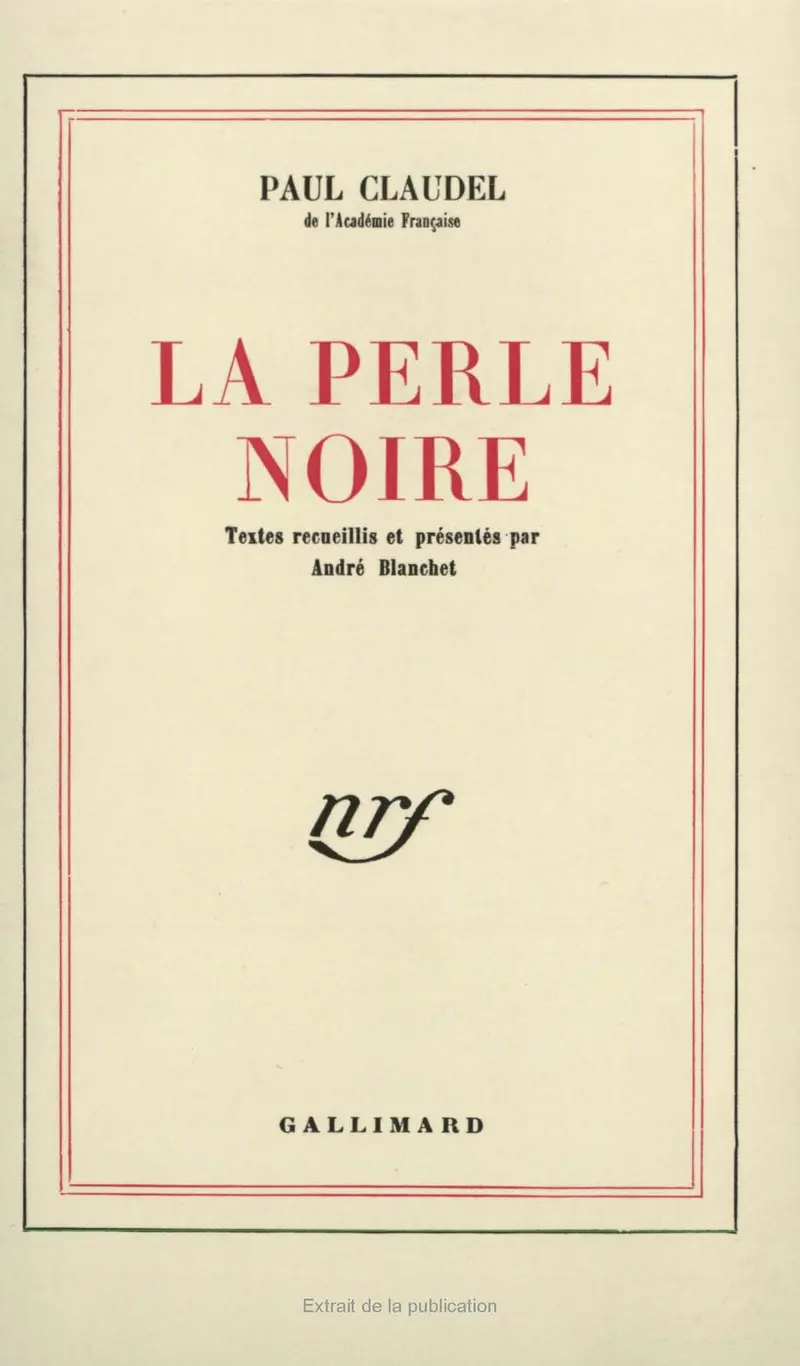 La Perle noire - Paul Claudel