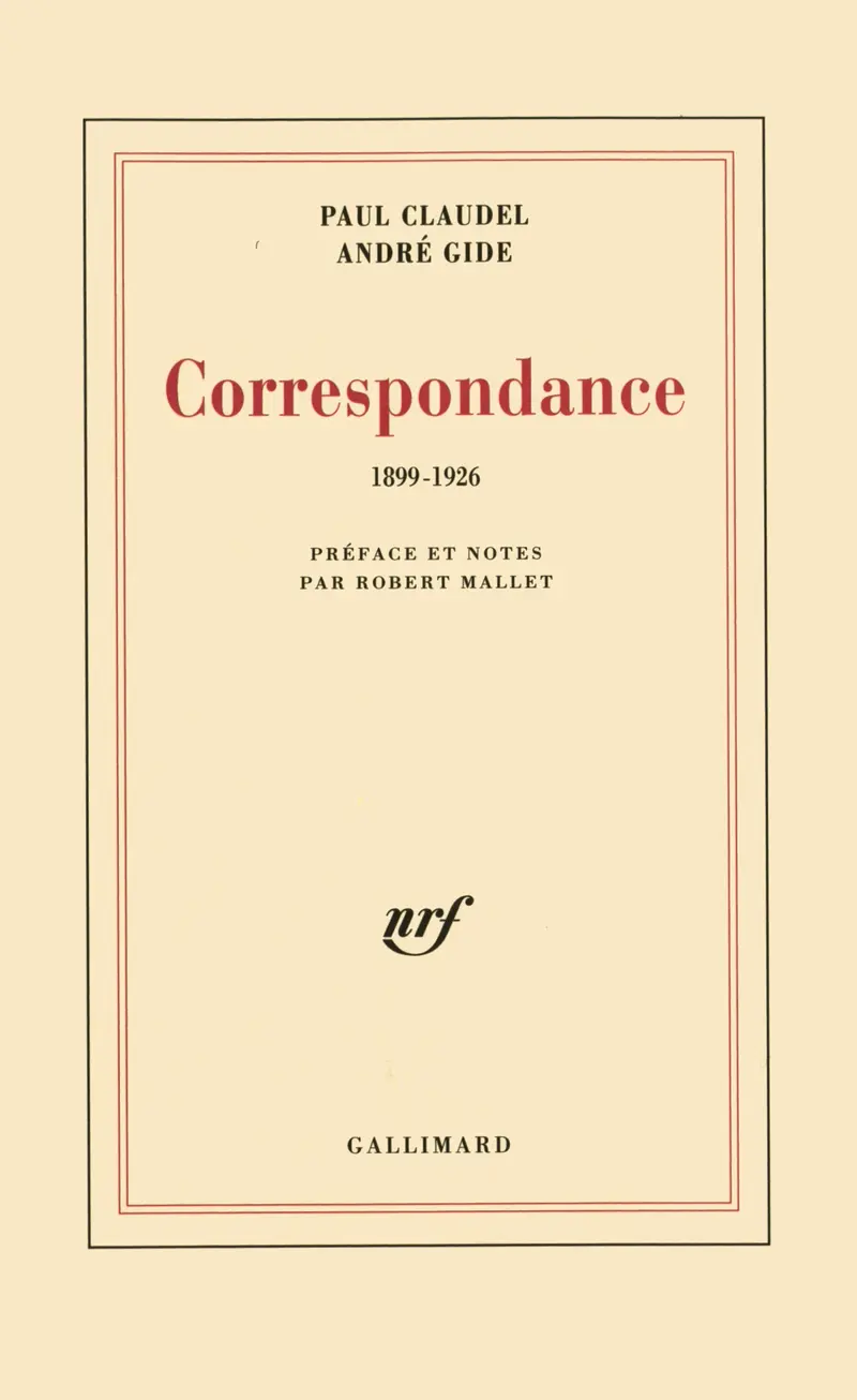 Correspondance - André Gide - Paul Claudel