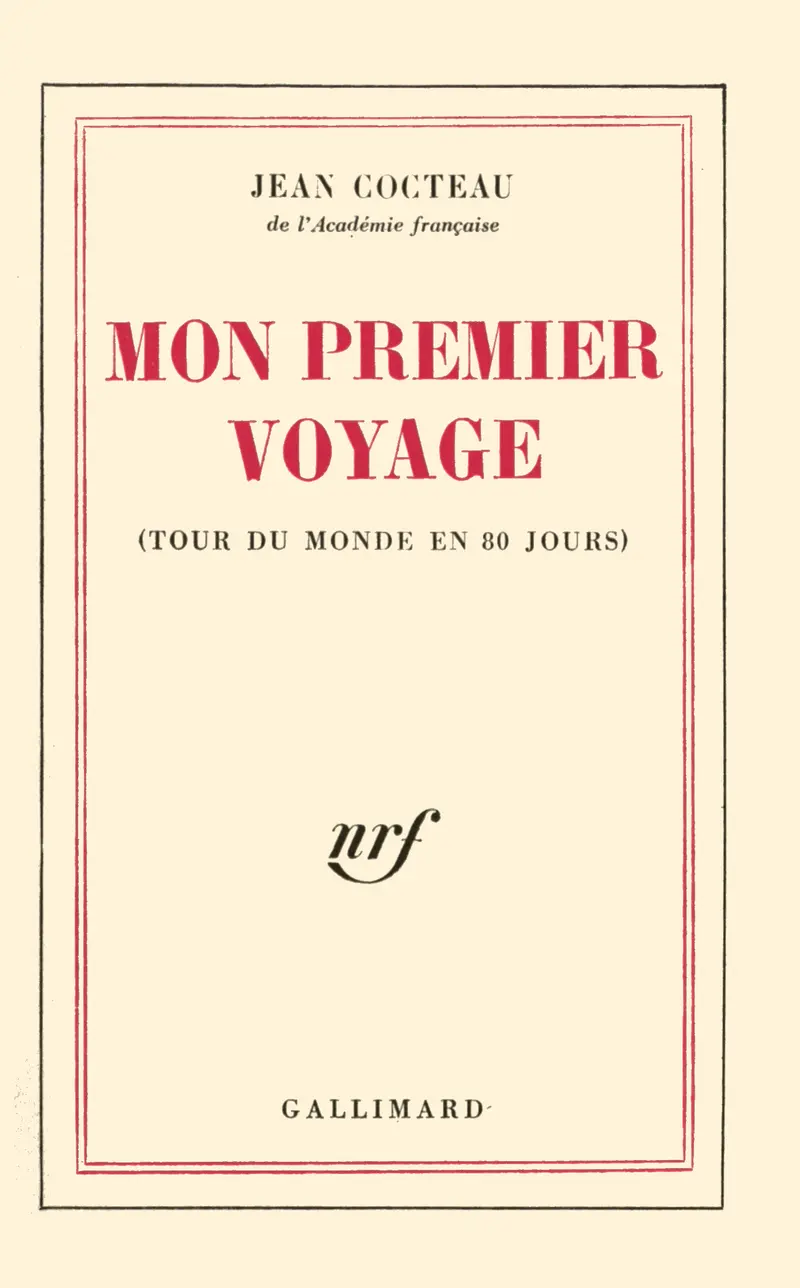 Mon premier voyage - Jean Cocteau