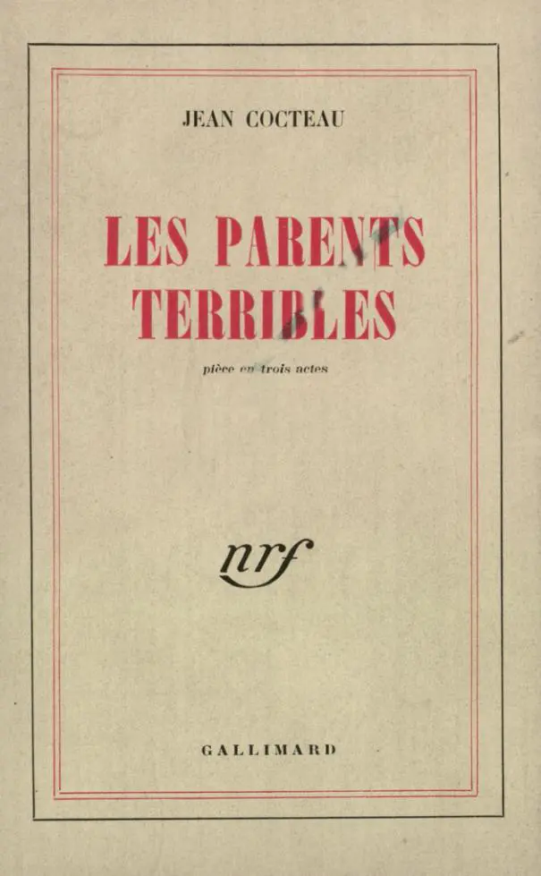 Les Parents terribles - Jean Cocteau