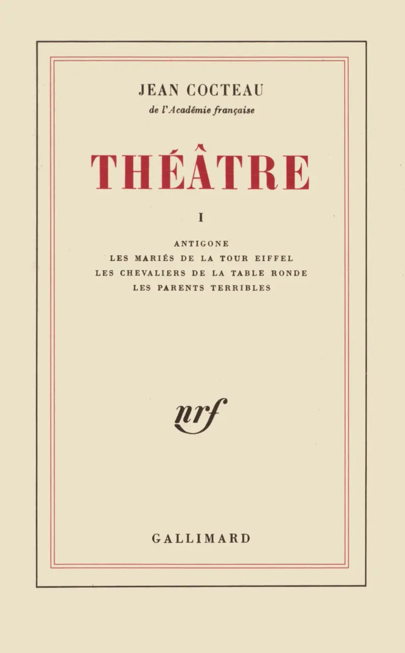 Théâtre - 1 - Jean Cocteau
