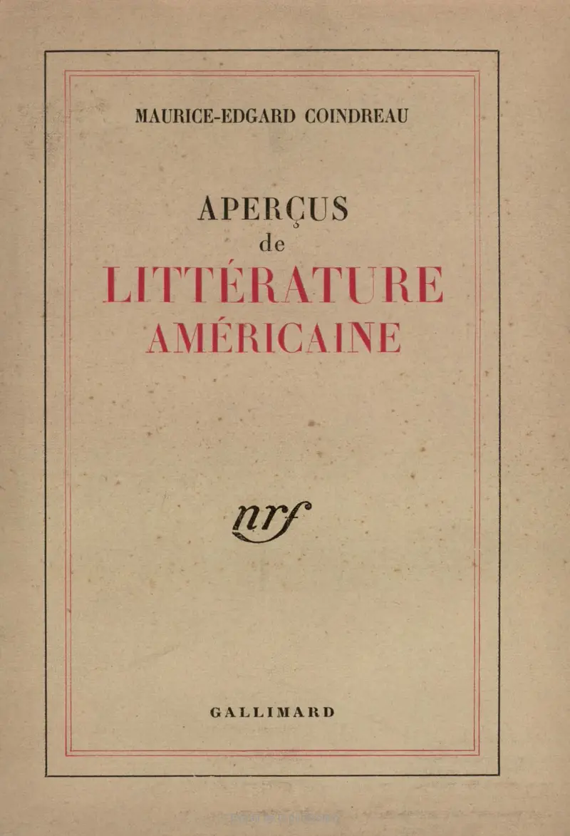 Aperçus de littérature américaine - Maurice-Edgar Coindreau