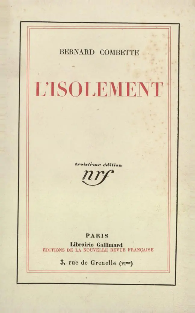 L'Isolement - Bernard Combette