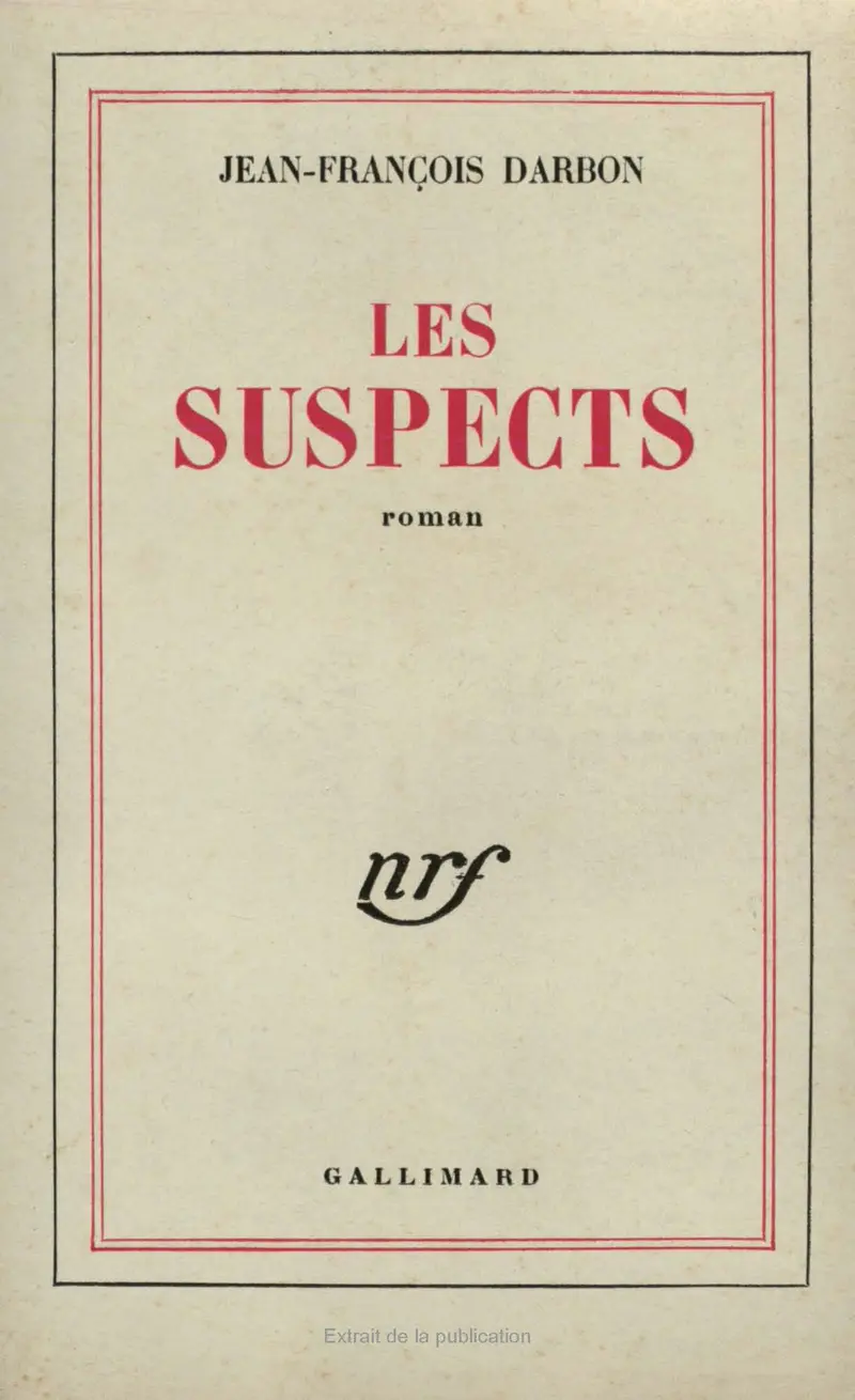 Les suspects - Jean-François Darbon