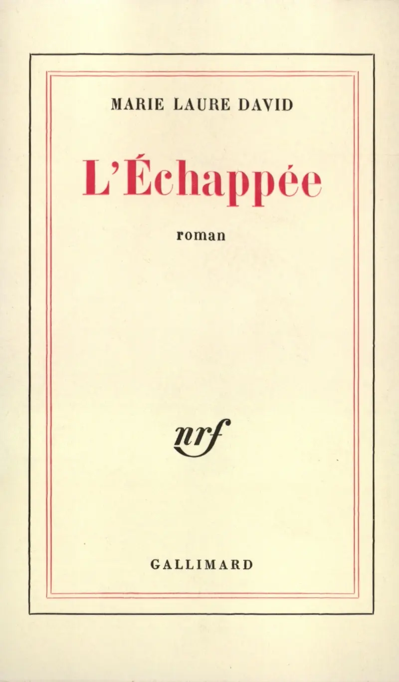 L'Échappée - Marie Laure David