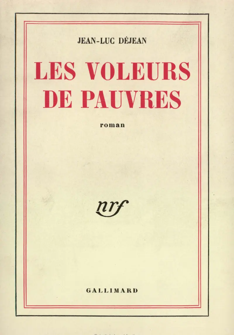 Les voleurs de pauvres - Jean-Luc Déjean