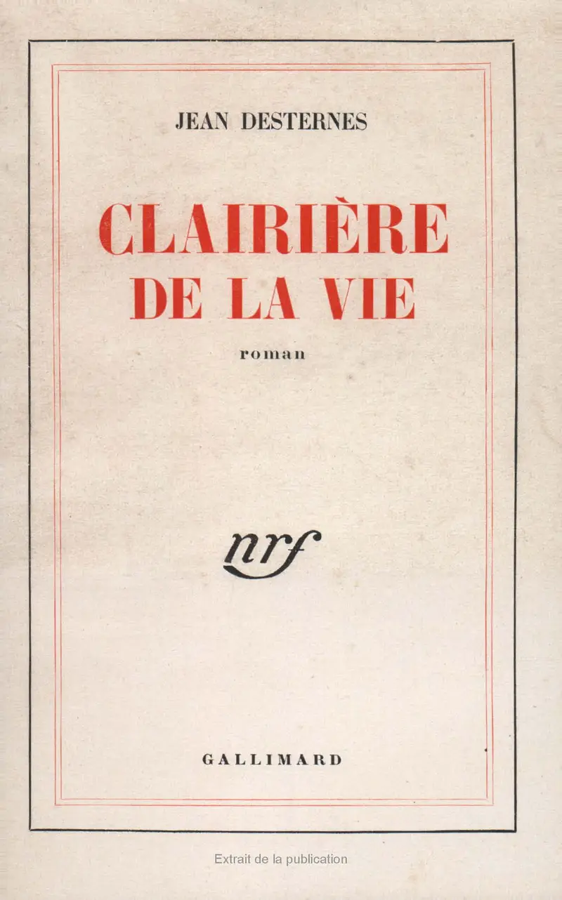 Clairière de la vie - Jean Desternes