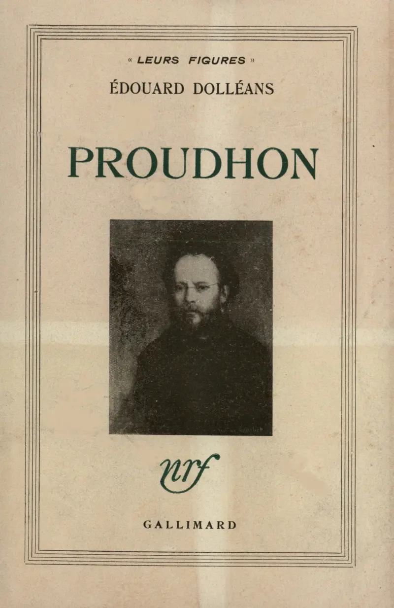 Proudhon - Édouard Dolléans