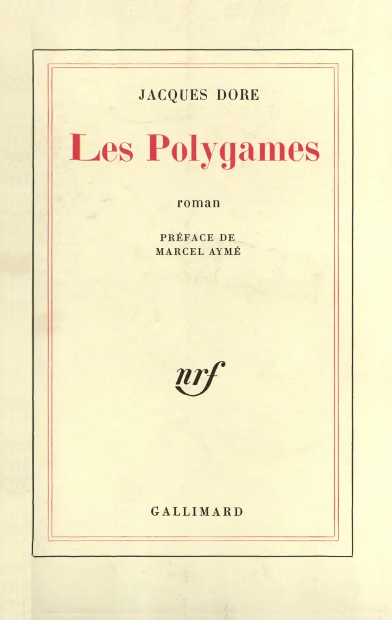 Les Polygames - Jacques Dore