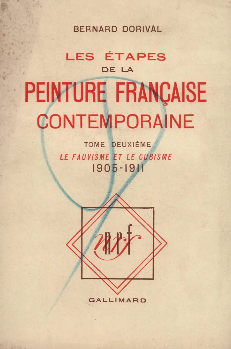 Les Étapes de la peinture française contemporaine - Bernard Dorival