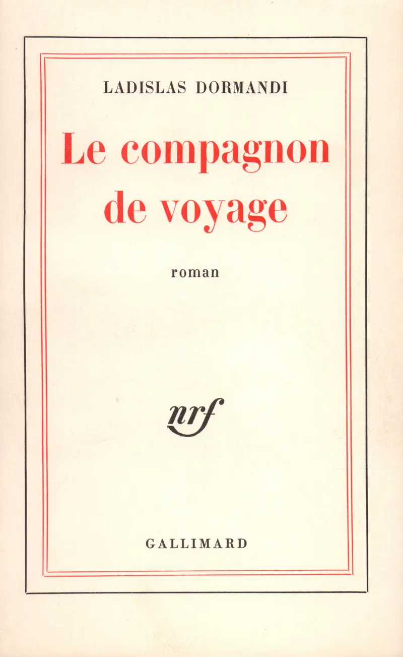 Le compagnon de voyage - Ladislas Dormandi