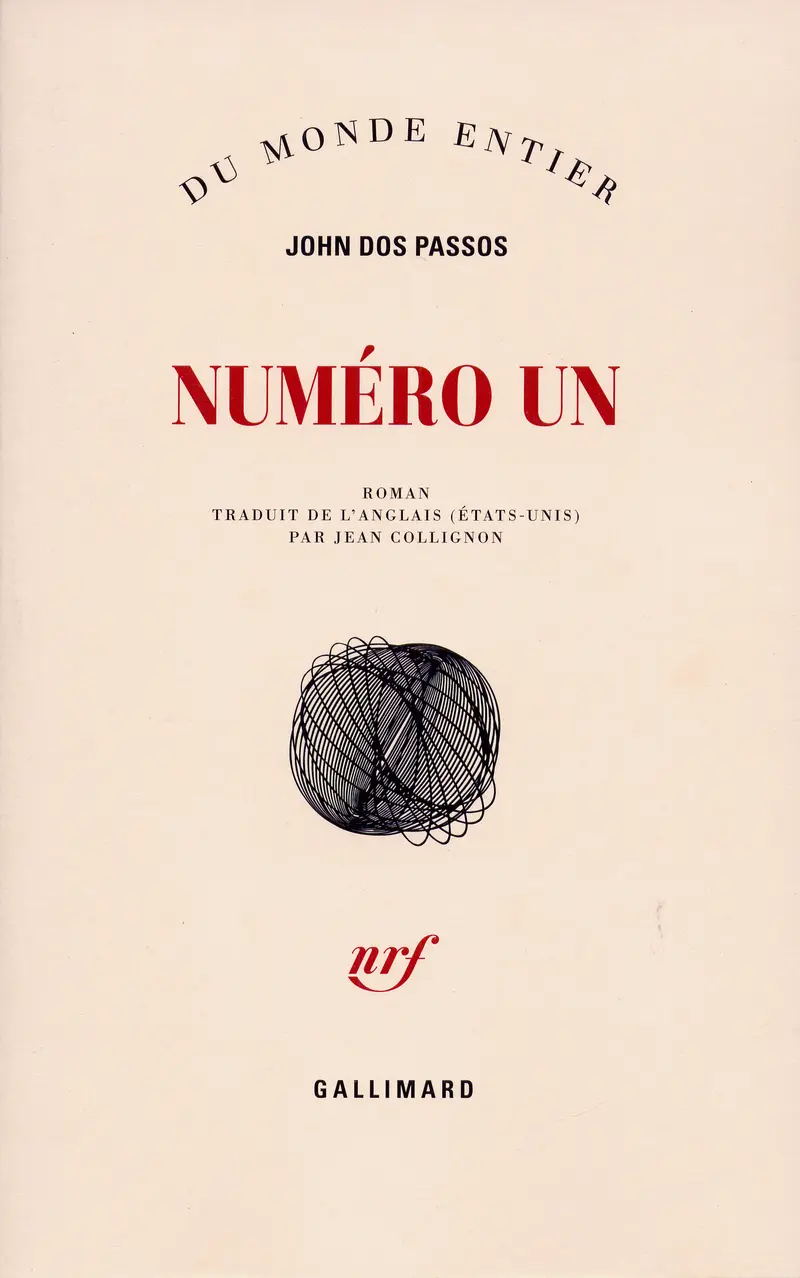 Numéro Un - John Dos Passos