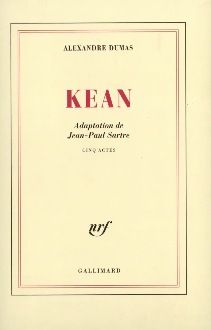Kean - Alexandre Dumas