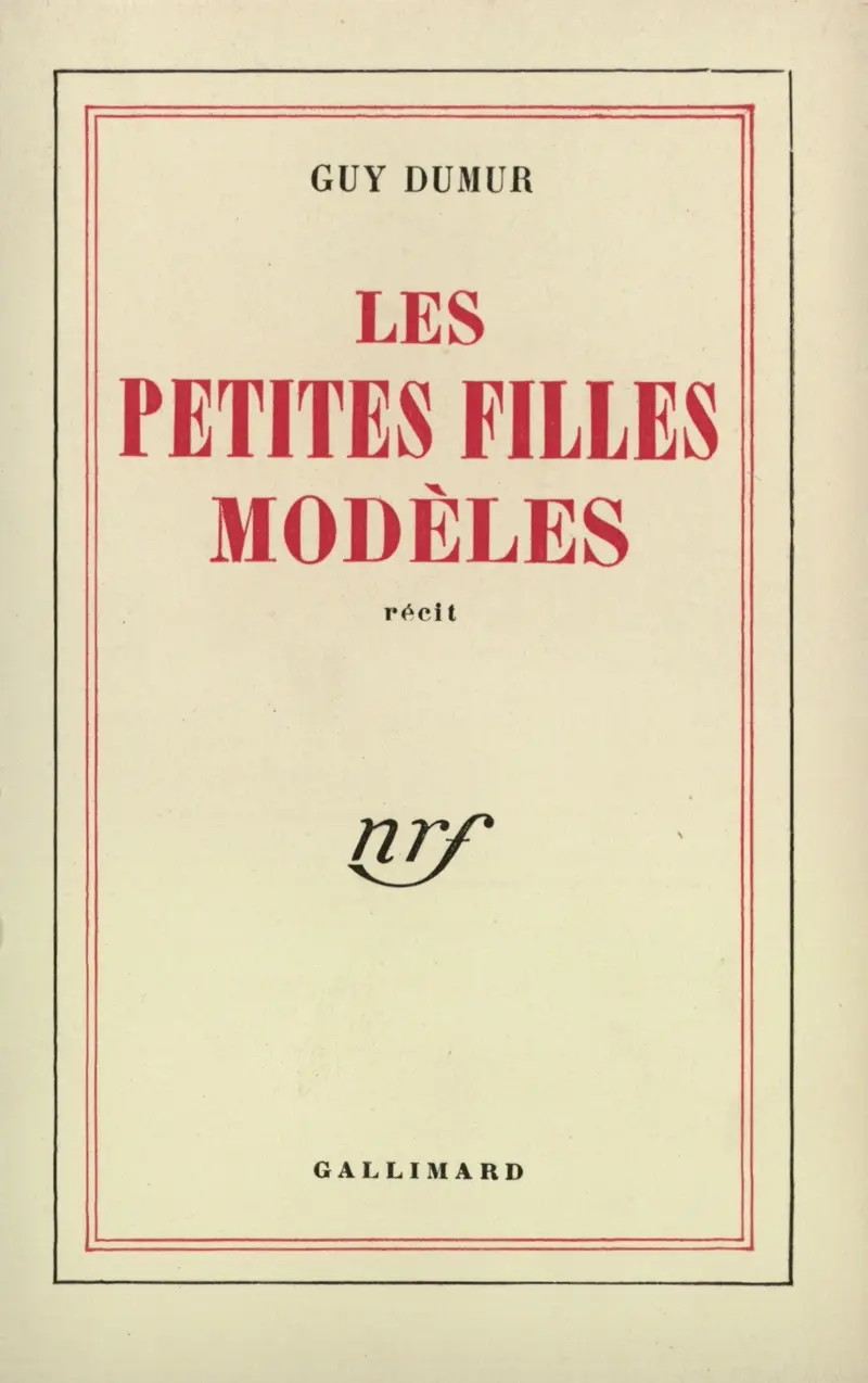 Les petites filles modèles - Guy Dumur