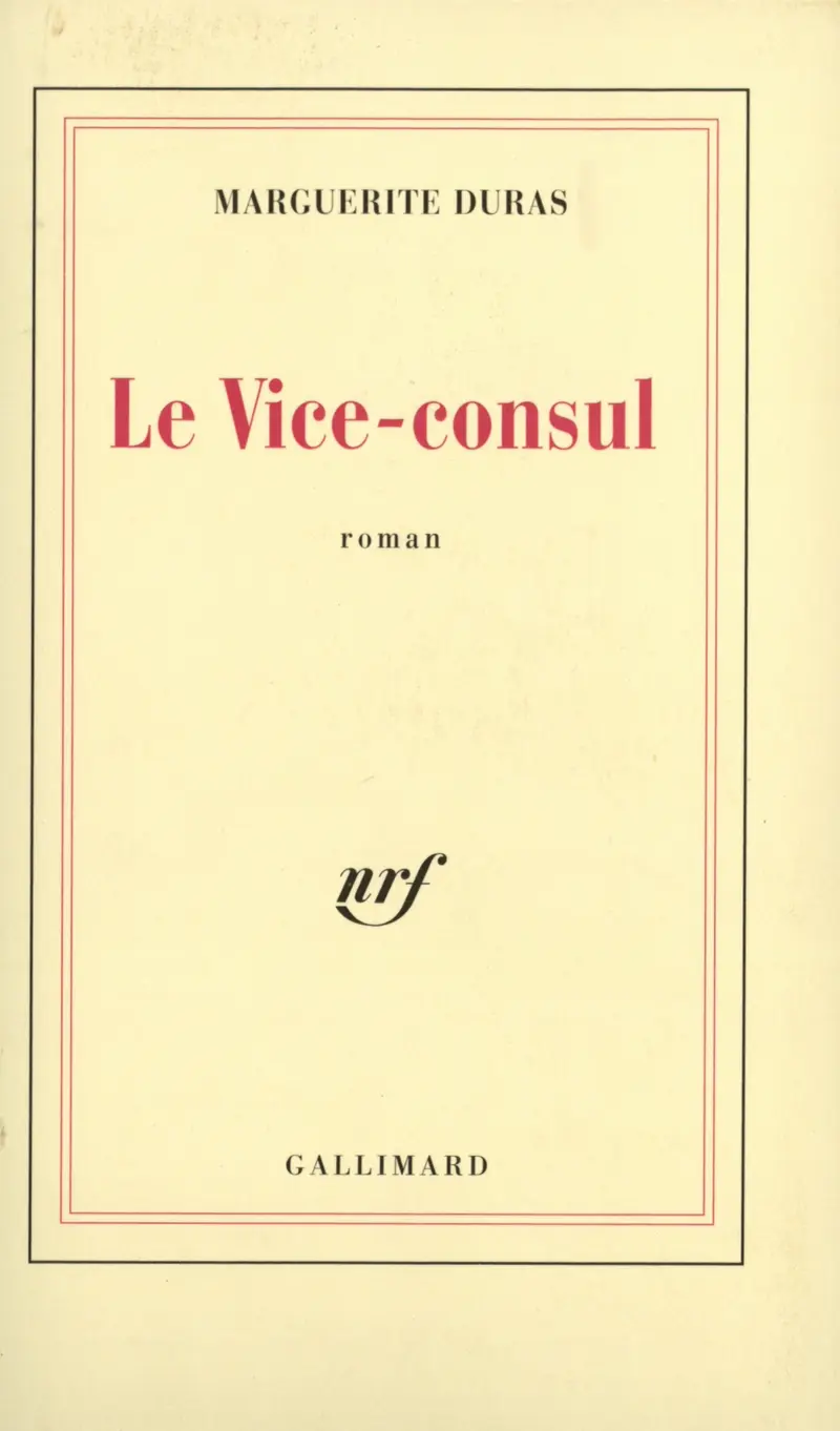 Le Vice-consul - Marguerite Duras