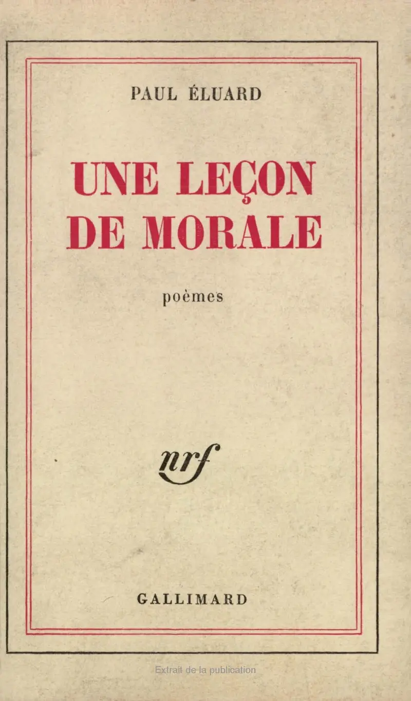 Une leçon de morale - Paul Éluard