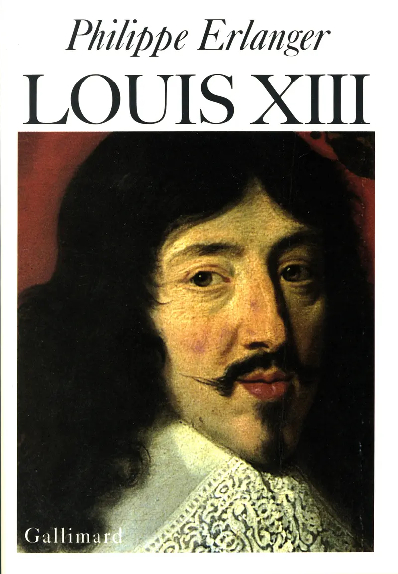 Louis XIII - Philippe Erlanger