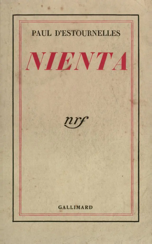 Nienta - Paul d' Estournelles
