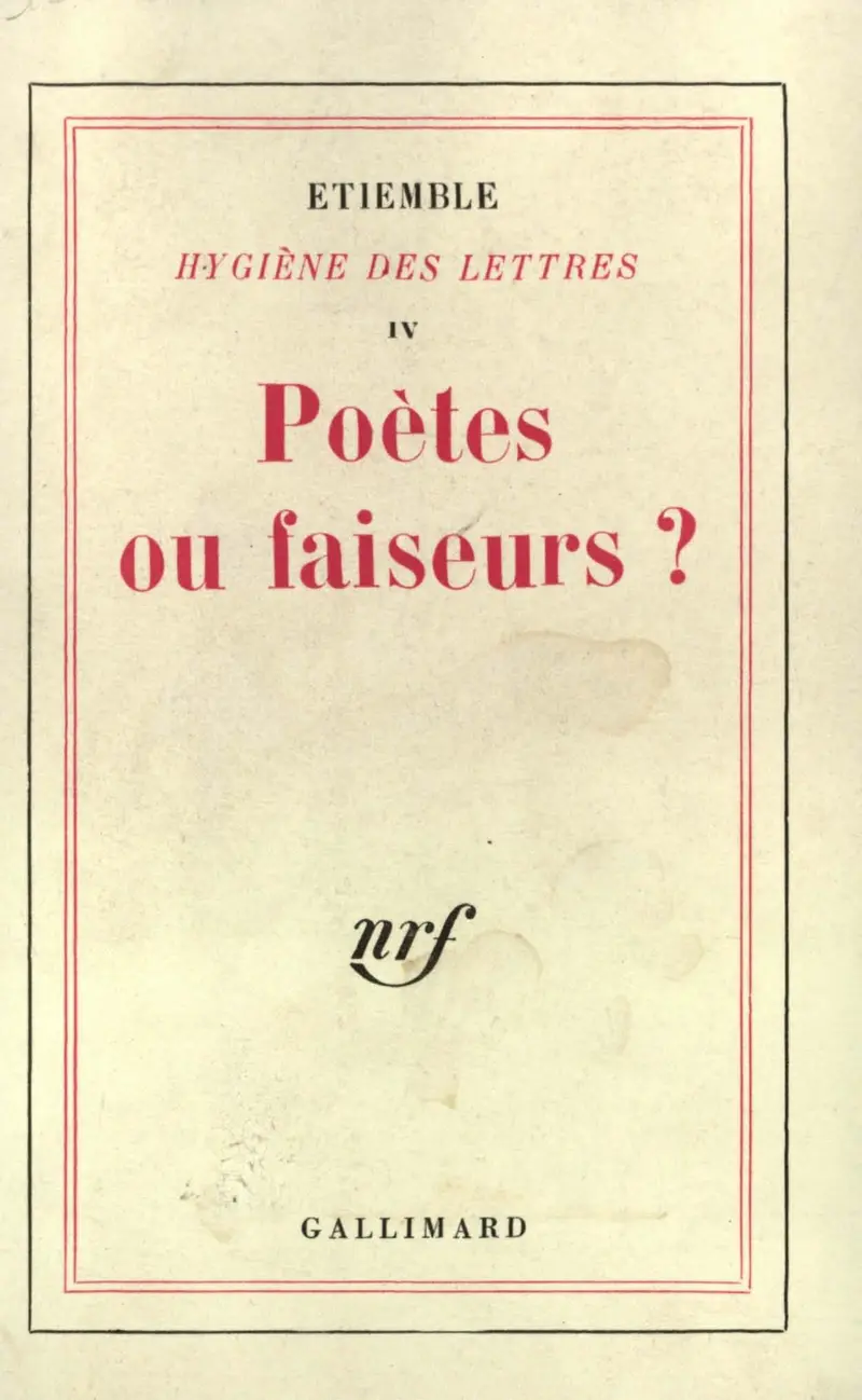Poètes ou faiseurs? - Étiemble