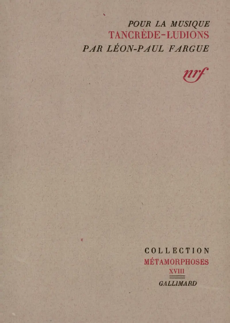 Tancrède suivi de Ludions - Léon-Paul Fargue