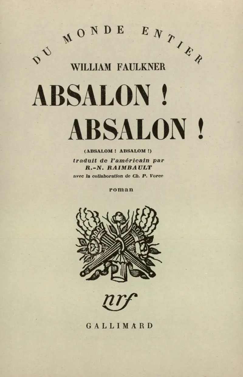 Absalon, Absalon ! - William Faulkner