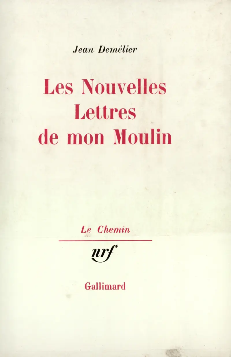 Les Nouvelles Lettres de mon moulin - Jean Demélier