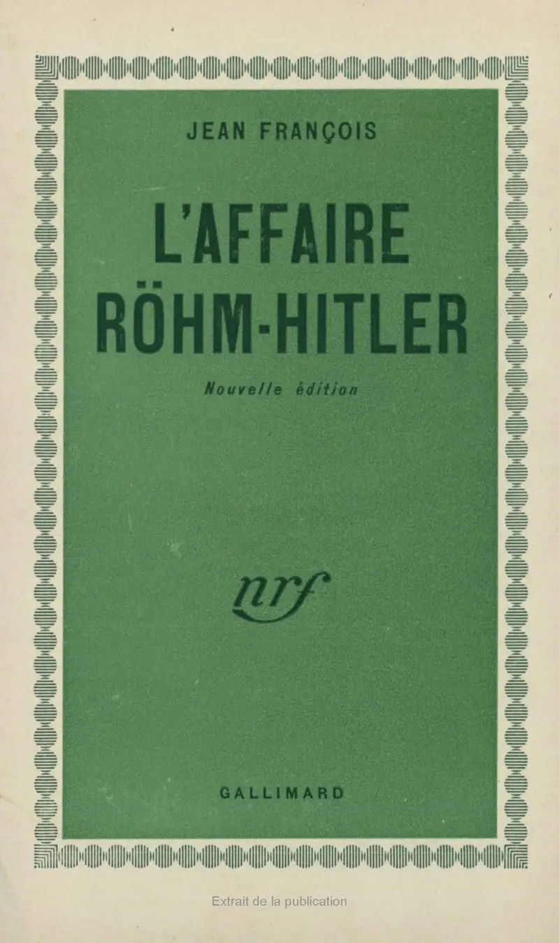 L'Affaire Röhm-Hitler - Jean François
