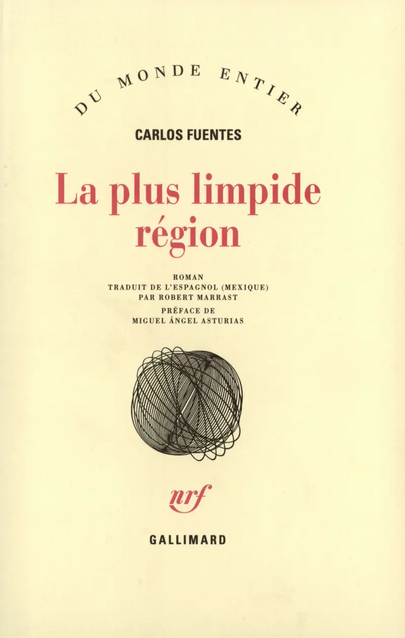 La plus limpide région - Carlos Fuentes