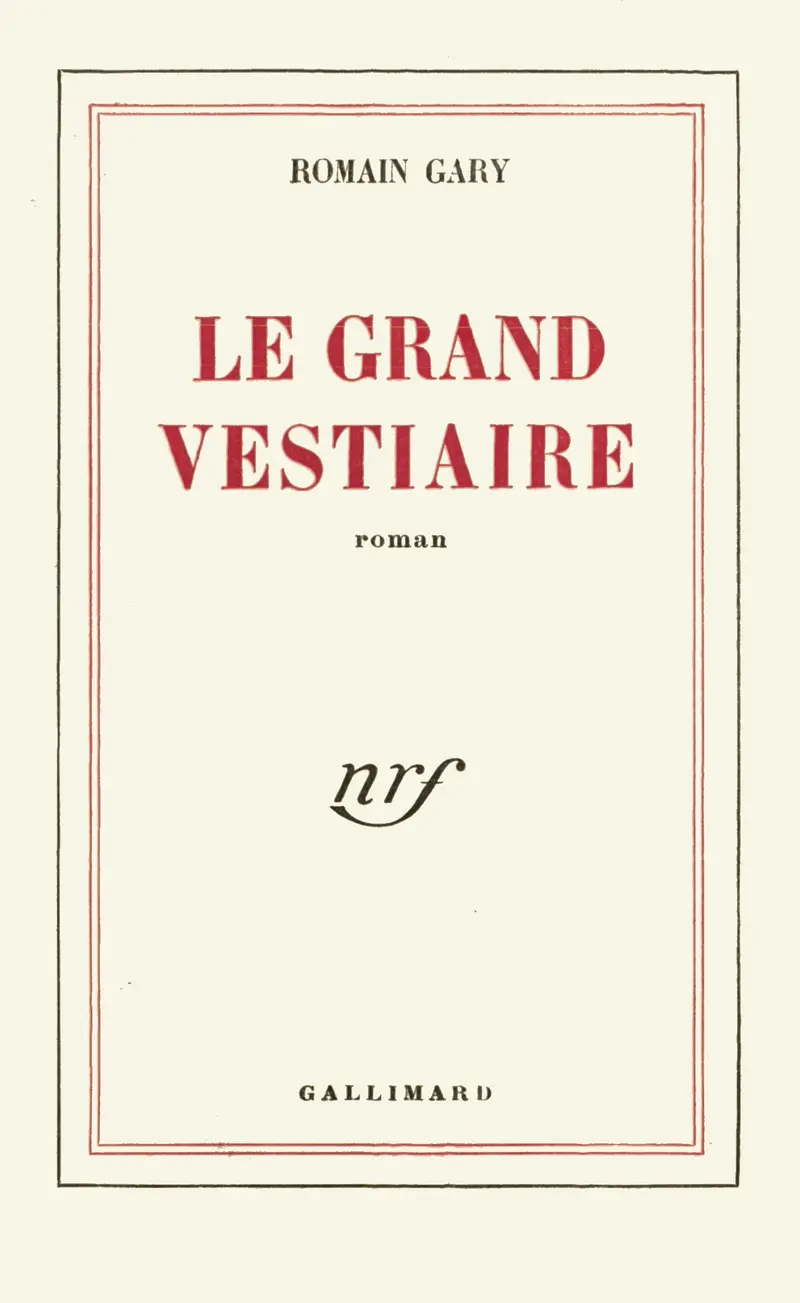 Le Grand vestiaire - Romain Gary