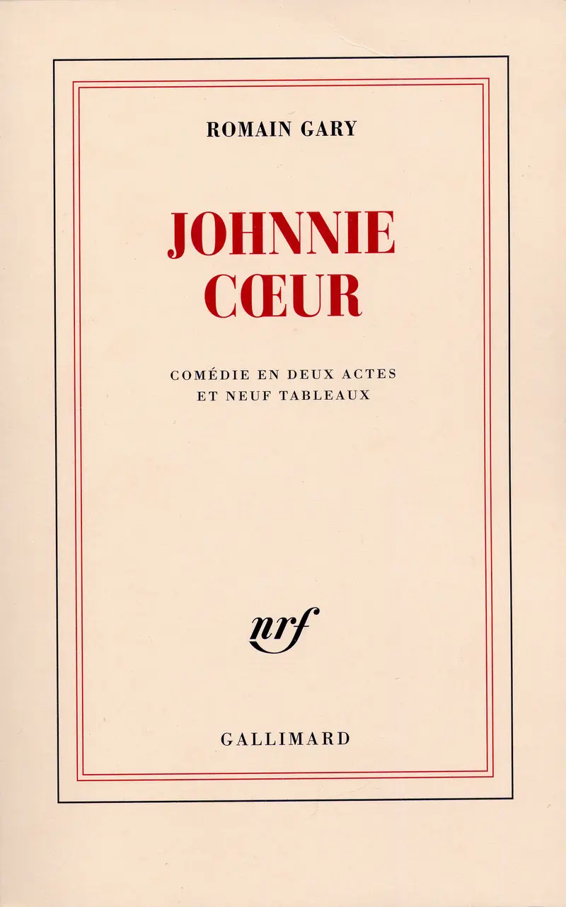 Johnnie Cœur - Romain Gary