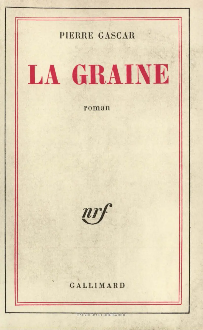 La Graine - Pierre Gascar