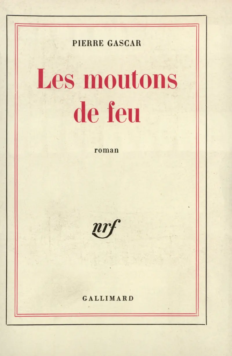 Les moutons de feu - Pierre Gascar
