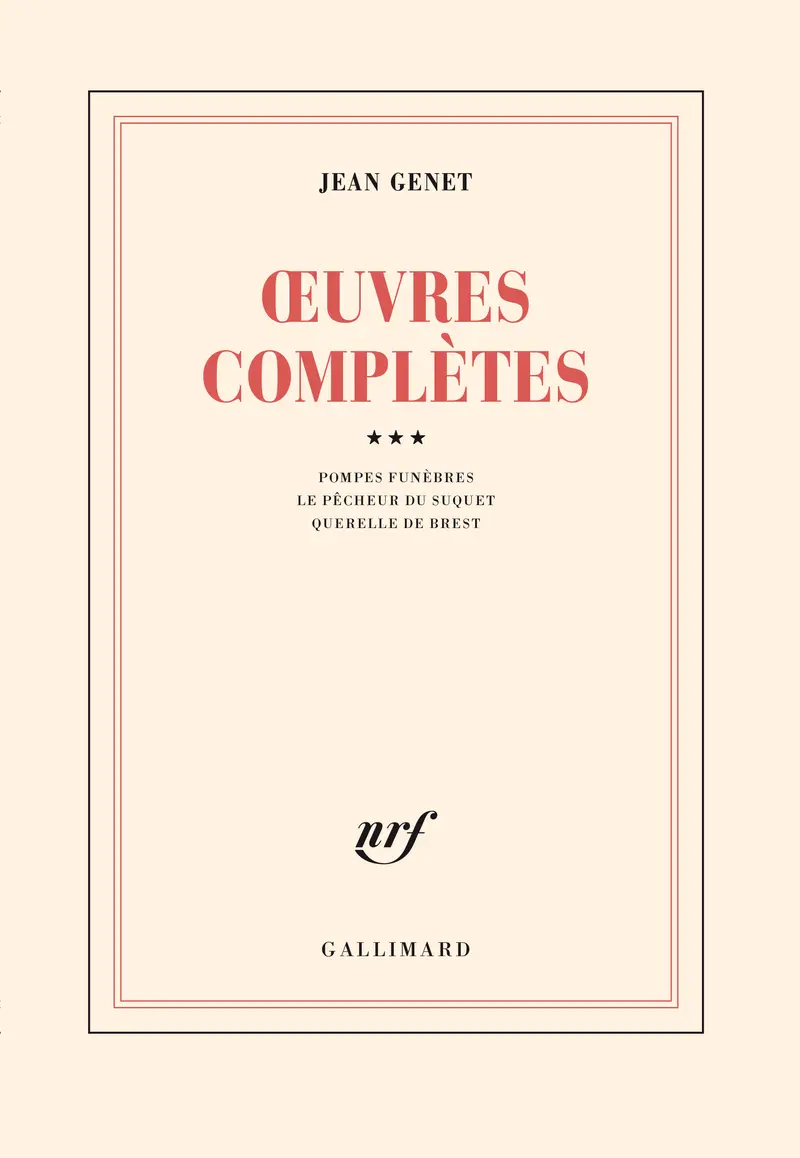 Œuvres complètes - 3 - Jean Genet