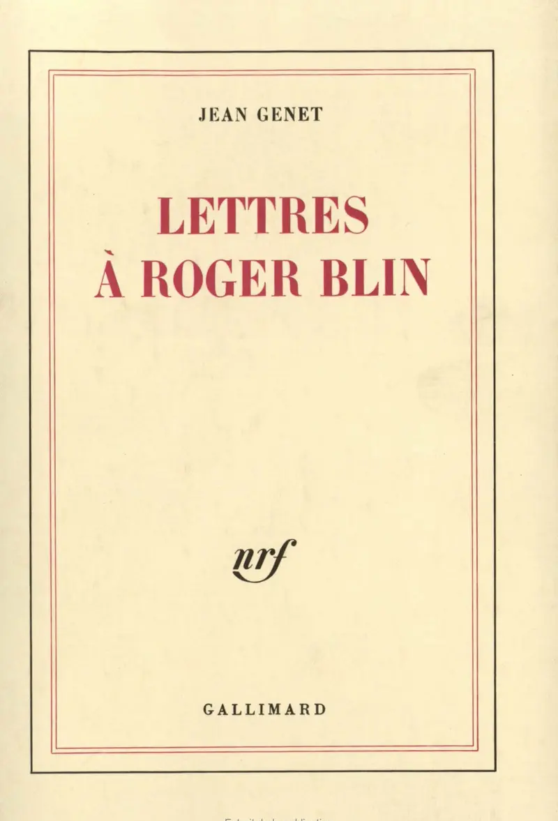 Lettres à Roger Blin - Jean Genet