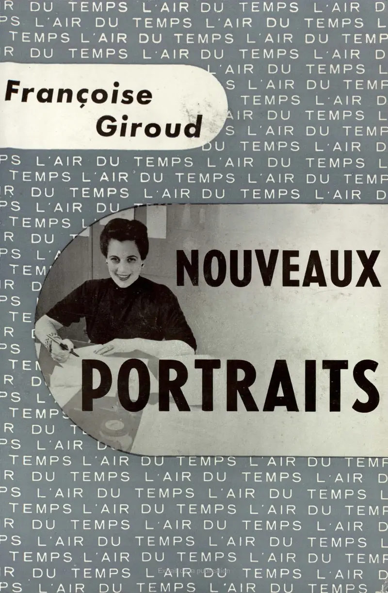Nouveaux portraits - Françoise Giroud