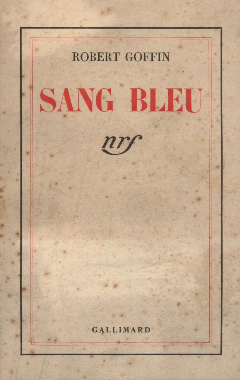 Sang bleu - Robert Goffin
