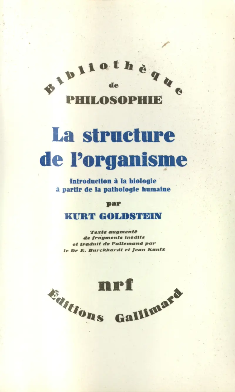 La structure de l'organisme - Kurt Goldstein