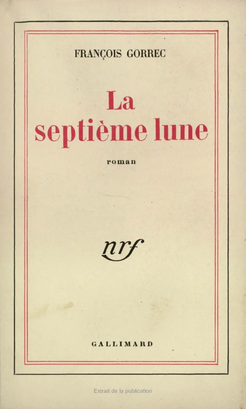 La septième lune - François Gorrec
