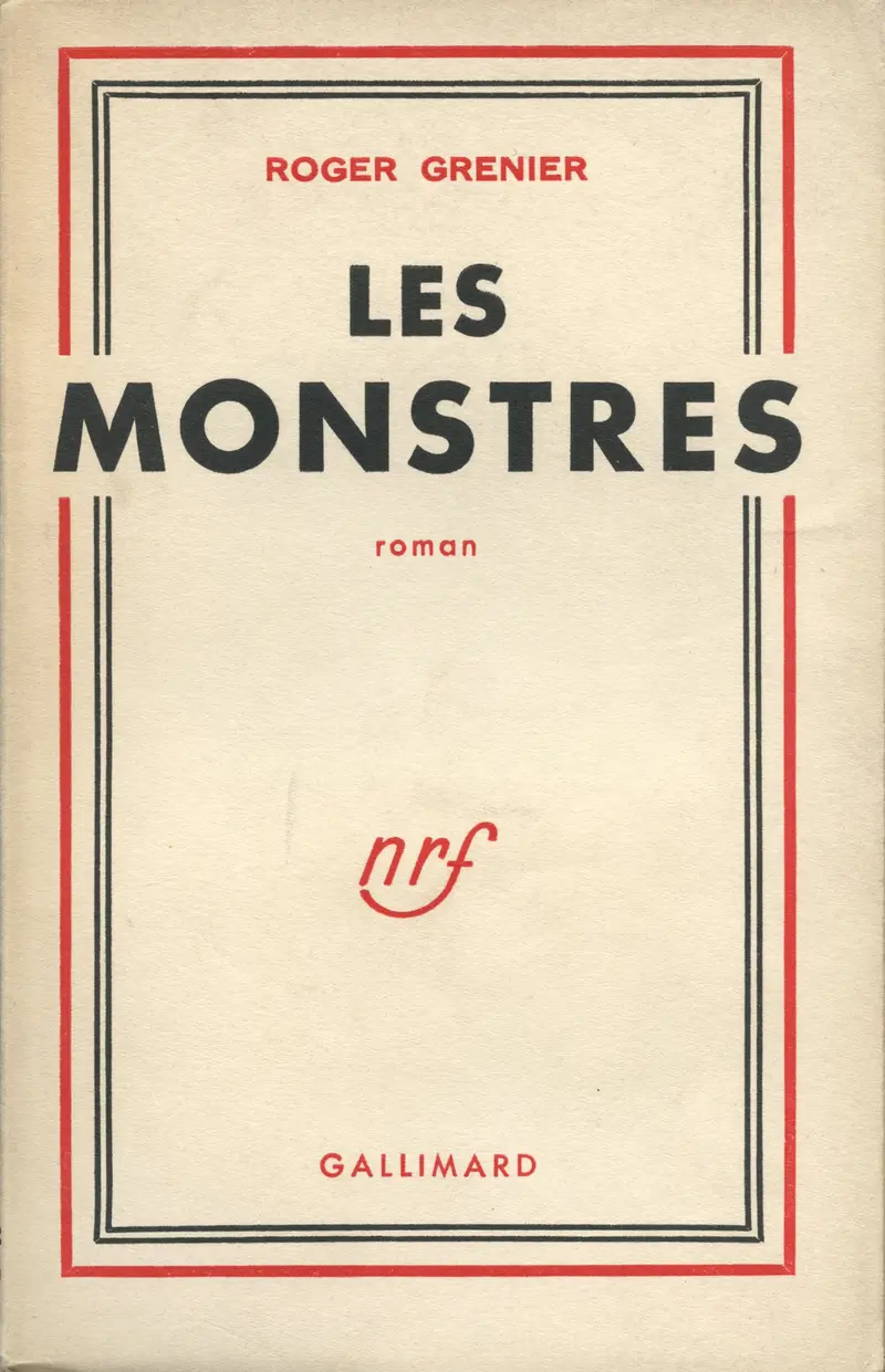 Les Monstres - Roger Grenier