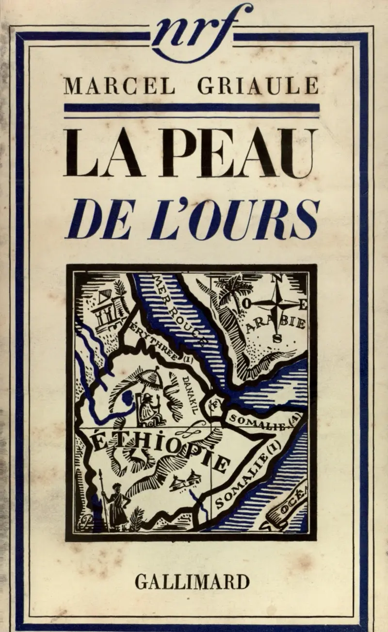 La Peau de l'ours - Marcel Griaule