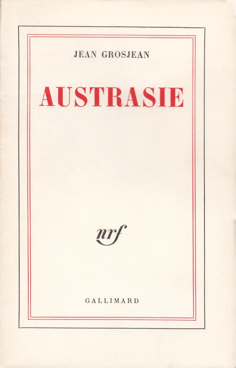 Austrasie - Jean Grosjean