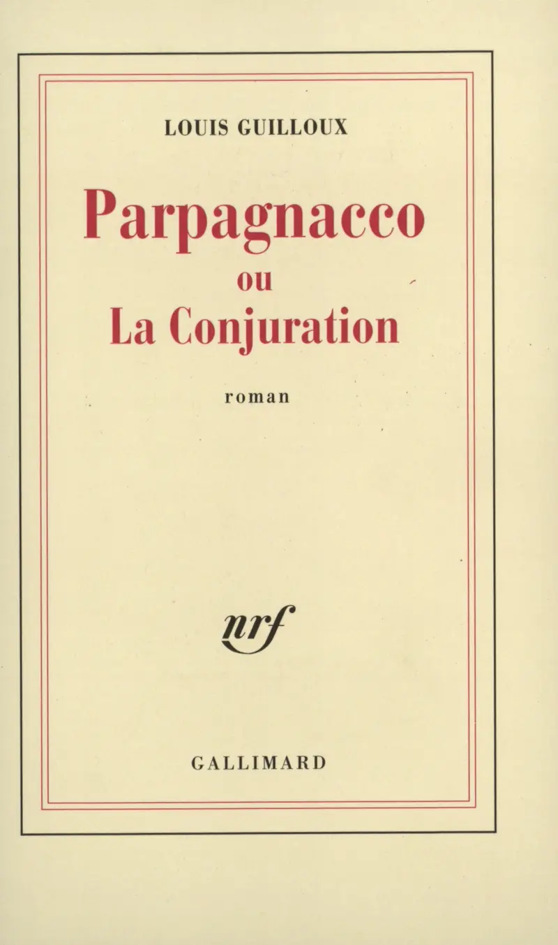 Parpagnacco ou La Conjuration - Louis Guilloux