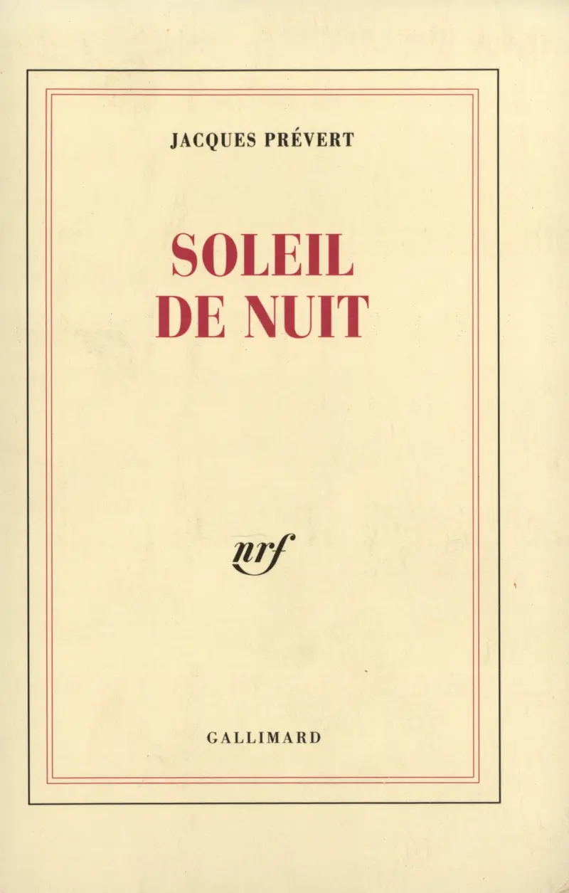 Soleil de nuit - Jacques Prévert