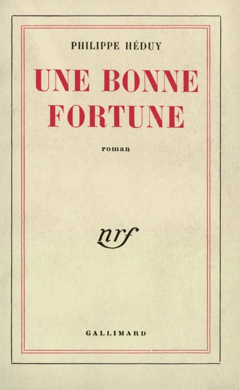 Une bonne fortune - Philippe Héduy