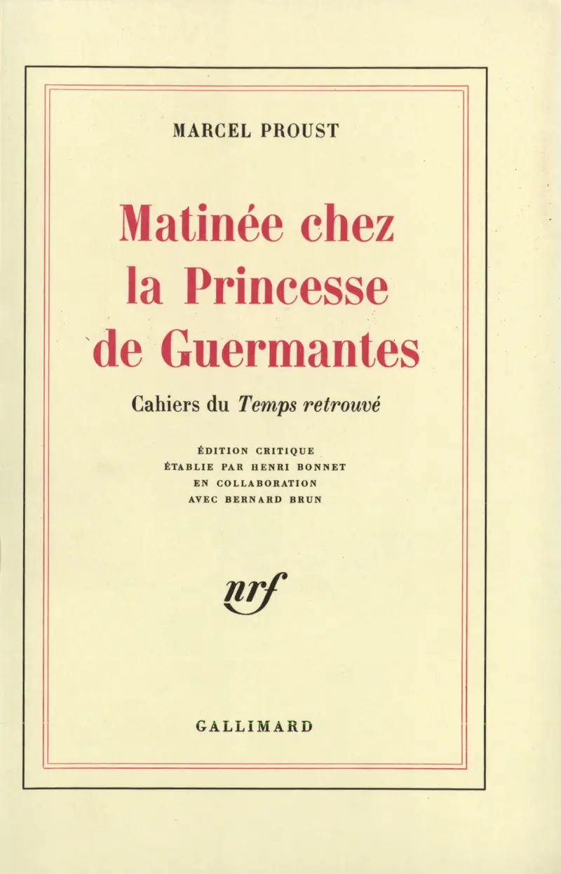 Matinée chez la Princesse de Guermantes - Marcel Proust