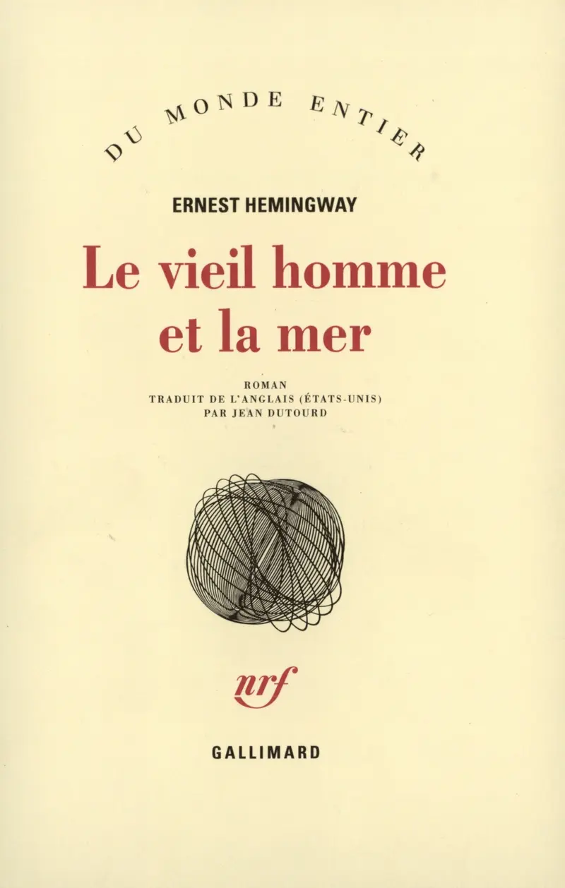 Le vieil homme et la mer - Ernest Hemingway