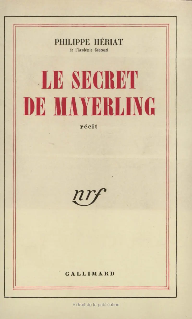 Le Secret de Mayerling - Philippe Hériat