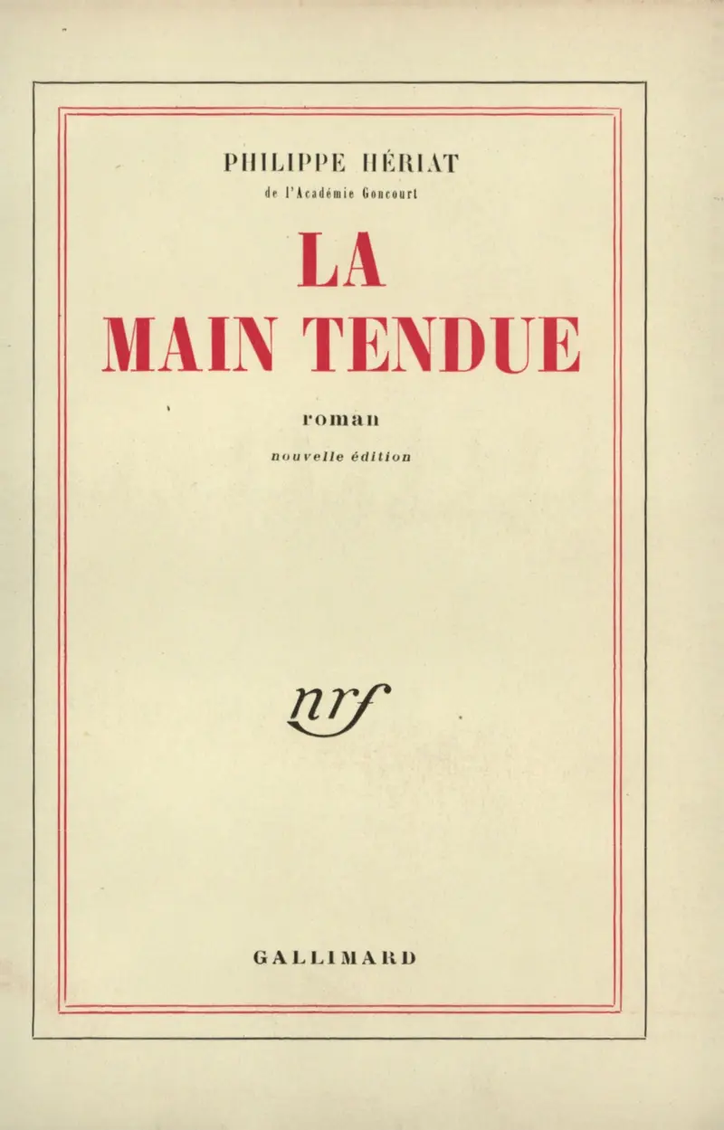 La Main tendue - Philippe Hériat