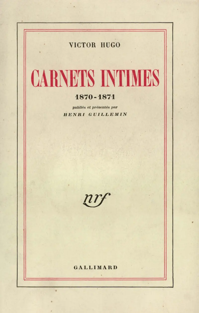 Carnets intimes - Victor Hugo